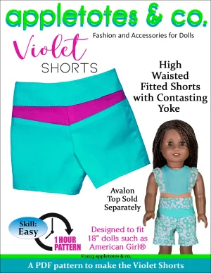 Violet Shorts 18 Inch Doll Sewing Pattern